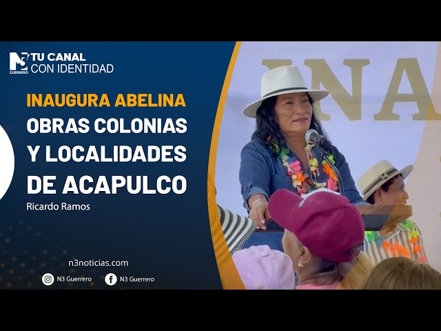 Inaugura Abelina obras colonias y localidades de Acapulco