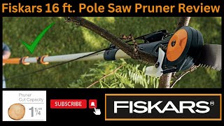 Best 16 ft Pole Pruner Fiskars 1 1/4 " Titanium cut and  15" Saw blade  Review Model 394732 👍#pruner