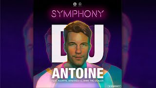 DJ Antoine Ft. Kidmyn, Armando &amp; Jimmi The Dealer - Symphony (DJ Antoine vs Mad Mark Mix)