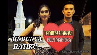 Download lagu Rindunya Hatiku - Temmy Rahadi dan Revi Mariska (Cover) mp3