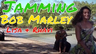 Jammin' - Bob Marley Cover (Lisa & Rhavi)