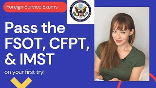 Pass the FSOT, CFPT, and IMST on your first try (how to prep for State