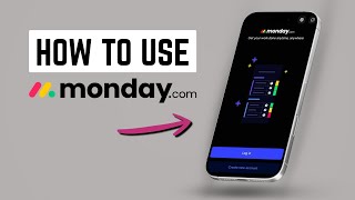 Monday.com Tutorial • How To Use Monday.com on Mobile • iOS & Android