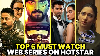 Top 6 Best Web Series on Hotstar | Top 6 Web Series on Disney plus Hotstar | Hotstar Best Web Series