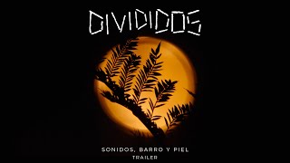 Tráiler de Sonidos, barro y piel - Documental sobre la grabación de Divididos