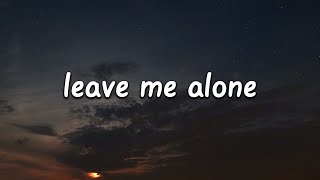 Sølace - leave me alone (Lyrics)