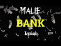 Malie - Bank (Lyrics)