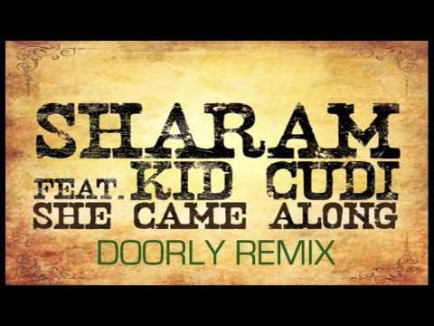 Sharam ft Kid Cudi - 'She Came Along' (Doorly Remix)