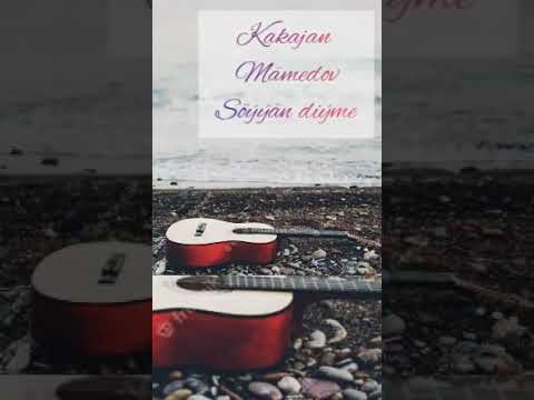 Kakajan Mämedow - Söýýän diýme