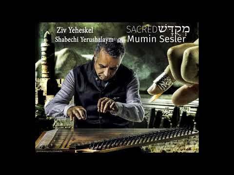 פרויקט מקודש מארח את זיו יחזקאל - שבחי ירושלים
