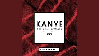 Kanye (Ookay Remix)