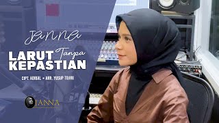 Download lagu LARUT TANPA KEPASTIAN  - RARA LIDA ( Cover By Janna ) mp3 Download lagu LARUT TANPA KEPASTIAN  - RARA LIDA ( Cover By Janna ) mp3