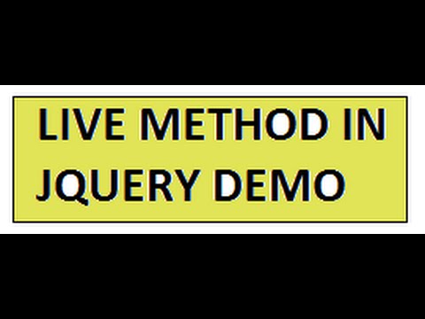 LIVE METHOD IN JQUERY   DEMO