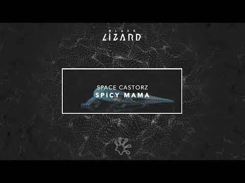 Space Castorz - Spicy Mama