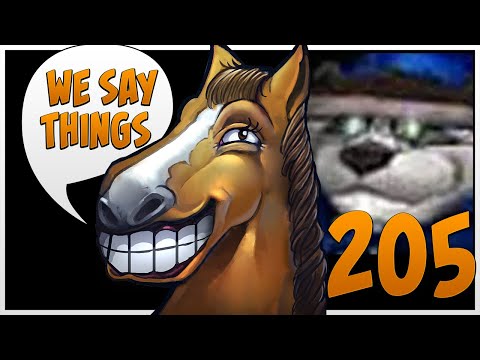 One of the best updates ever? - We Say Things 205