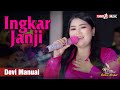 INGKAR JANJI DEVI MANUAL TERNODA MUSIC