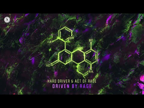 Hard Driver & Act Of Rage - Driven By Rage