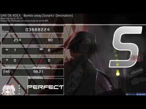 osu! | firebat92 | ONE OK ROCK - Bombs away [Sotarks' Detonation] +HDDTHR 98.21% FC 690pp #2
