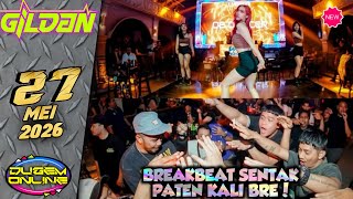 Download lagu BREAKBEAT JOLT!🎶 DJ GILDAN MAY 27, 2026 (GOING CRAZY) mp3