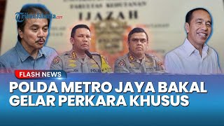 PERMOHONAN ROY SURYO TERKABULKAN! Polda Metro Akan Gelar Perkara Khusus Kasus Ijazah Palsu Jokowi