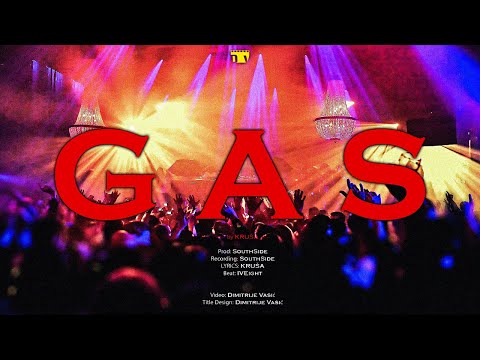 Krusa - GAS ( Prod.SouthSide )