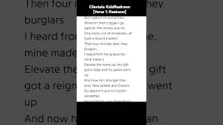 Clientele Kidd Raekwon [Verse 1: Raekwon]
