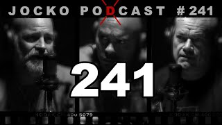 Jocko Podcast 241: There Will Be Pain. Life is Rough. Lessons From Being Shot 27 Times, w- Mike Day