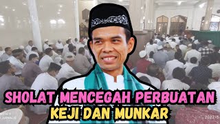 Download lagu USTADZ ABDUL SOMAD: SHOLAT MENCEGAH PERBUATAN KEJI DAN MUNKAR mp3