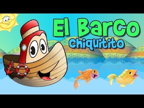 El Barquito Chiquitito (Rondas y Canciones Infantiles)
