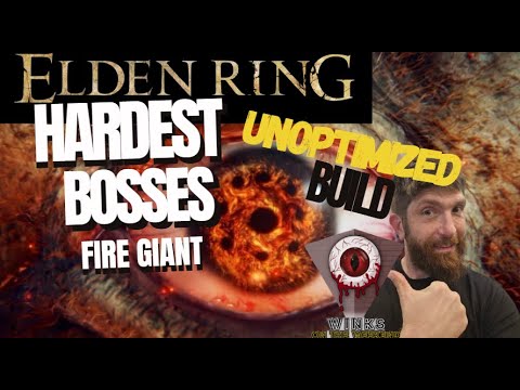 Elden Ring   Beat the Fire Giant Easily The Unoptimized Way
