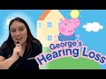 Hearing Loss In Peppa Pig