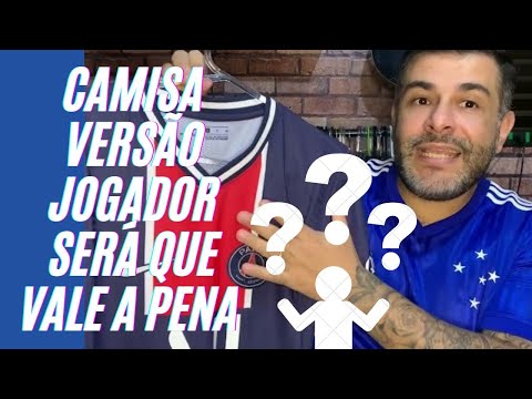 CAMISA PSG VERSÃO JOGADOR O QUE MUDA SERÁ QUE VALE A PENA? SAIBAM TODOS OS DETALHES ANTES DE COMPRAR