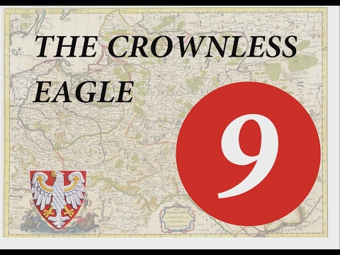 The Crownless Eagle Episode 09 - Darthmod Empire Total War NLP
