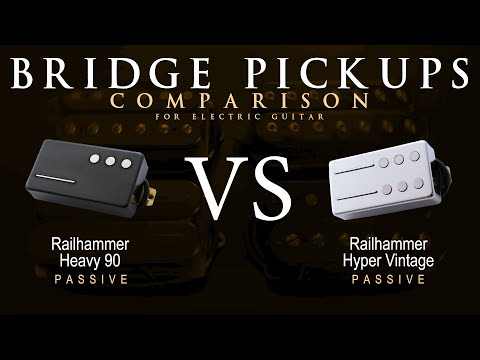 Railhammer HEAVY 90 vs HYPER VINTAGE - Bridge Guitar Pickup Comparison Tone Demo