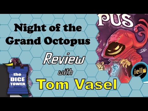 Dice Tower Reviews: Night of the Grand Octopus