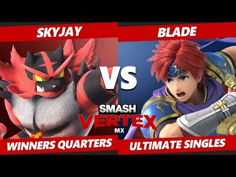 Smash Vertex Winners Quarters - SF | Skyjay (Incineroar) Vs. Blade (Roy) Smash Ultimate - SSBU