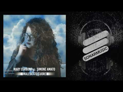 Mary Cerbone - Maledetto cuore - feat. Simone Amato