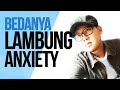 Beda KUMAT Gerd Dan Anxiety Beda KUMAT Gerd Dan Anxiety