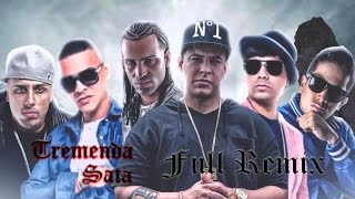 Tremenda Sata Full Remix (Arcángel, Daddy Yankee, Ñejo, Ñengo Flow, Nicky Jam, Plan B)