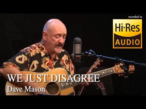 We Just Disagree - Dave Mason