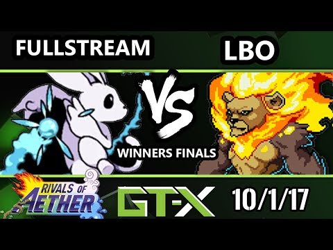 GTX 2017 Rivals - PG | Fullstream (Ori) vs BRT | LBO (Zetterburn) - RoA W.Finals