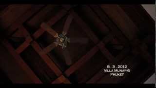 2012-03-09 Phuket Villa Munay Ki - Sai Taan.mov