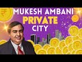 Mukesh Ambani S Private City Startup India News