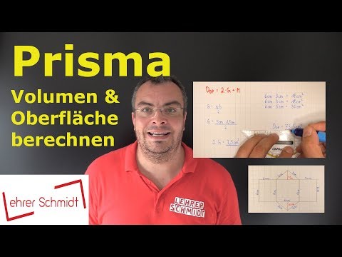 Prisma - Oberfläche & Volumen berechnen (Dreiecksprisma) | Lehrerschmidt - einfach erklärt!