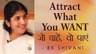 ATTRACT What You WANT: Ep 8 Soul Reflections: BK Shivani (English Subtitles)