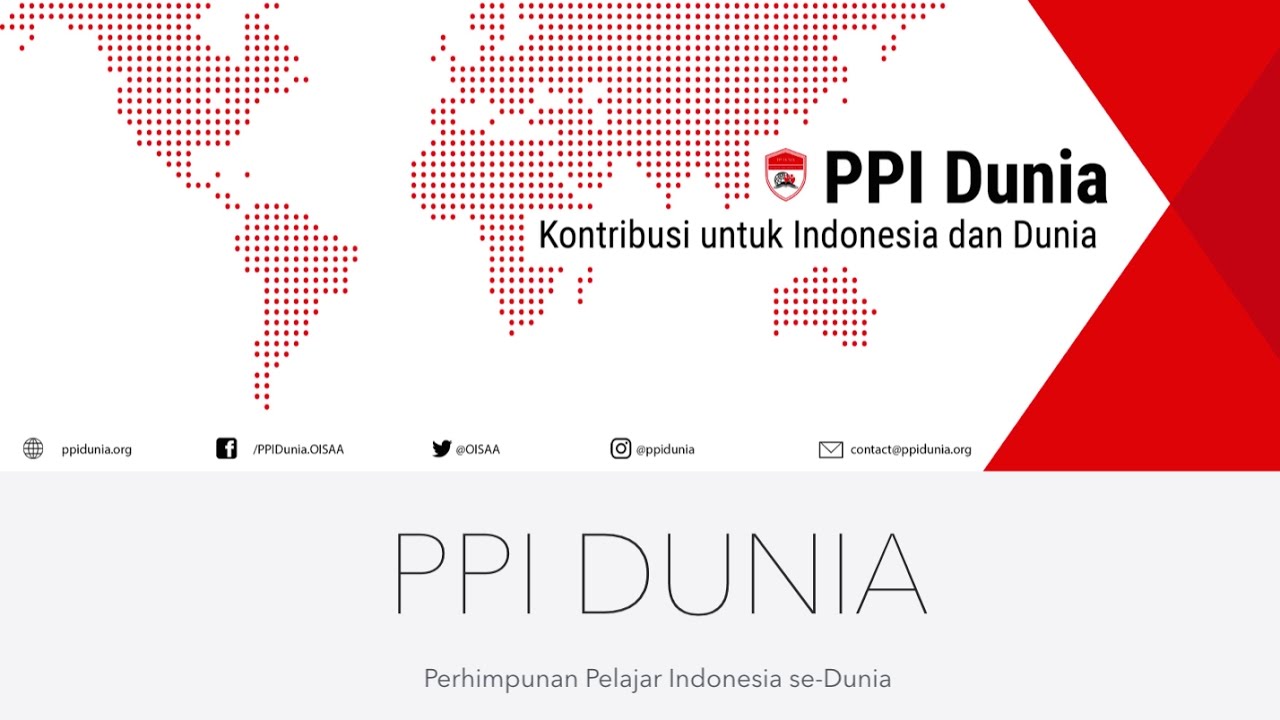 [PPI Dunia] - Mengenal PPI Dunia Lebih Dekat