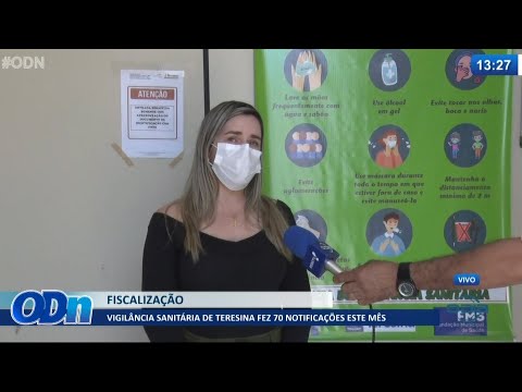 Vigilância Sanitária de Teresina fez 70 notificações este mês 25 05 2021