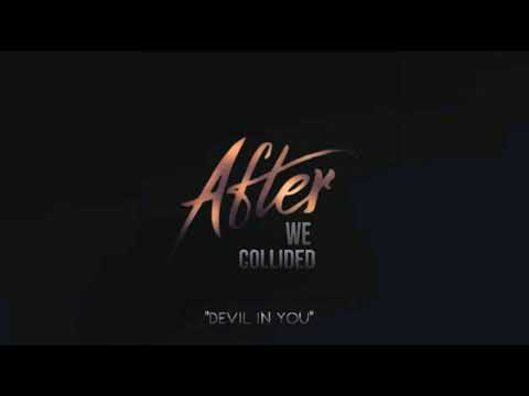 After: We Collided - Devil in You (Soundtrack)