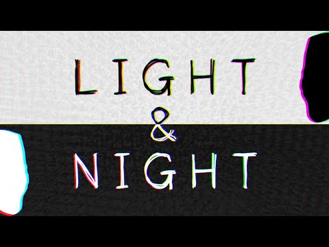 LIGHT & NIGHT | Chonny Jash