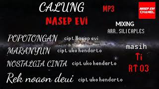 Download lagu KUMPULAN. LAGU CALUNG MP3 .NASEP EVI.. POPOTONGAN .REK NAON DEUI mp3 Download lagu KUMPULAN. LAGU CALUNG MP3 .NASEP EVI.. POPOTONGAN .REK NAON DEUI mp3